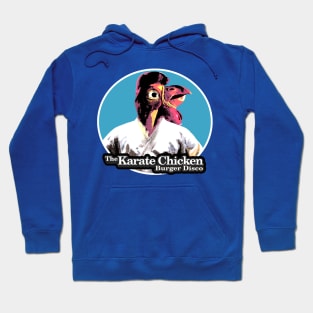 the Karate Chicken Burger Disco Hoodie